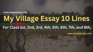 My village 10 line essay
